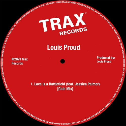 Louis Proud - Love is a Battlefield (Club Mix) [TRX2112b]